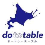 do to table（ドートゥーテーブル）